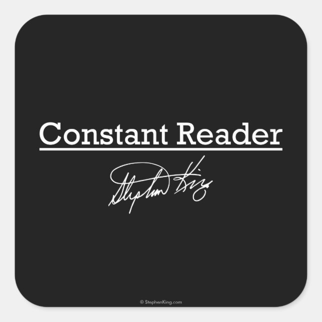 Stephen King, Constant Reader Square Sticker (Front)
