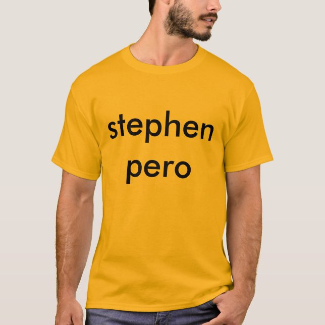 Stephen Pero T-Shirt (Front)