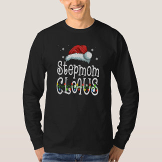 Stepmom Claus Christmas Pajama Family Matching Xma T-Shirt