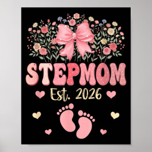 Stepmom Est 2026 Flowers Mothers Day Expecting Poster