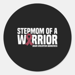 Stepmom of a Warrior Brain Aneurysm Awareness  Classic Round Sticker