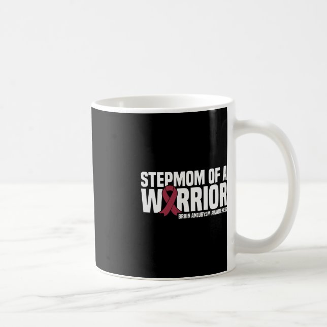 Stepmom of a Warrior Brain Aneurysm Awareness  Coffee Mug (Right)