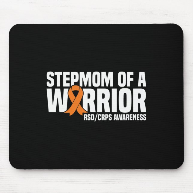 Stepmom of a Warrior Orange Ribbon RSDCRPS Awarene Mouse Pad (Front)