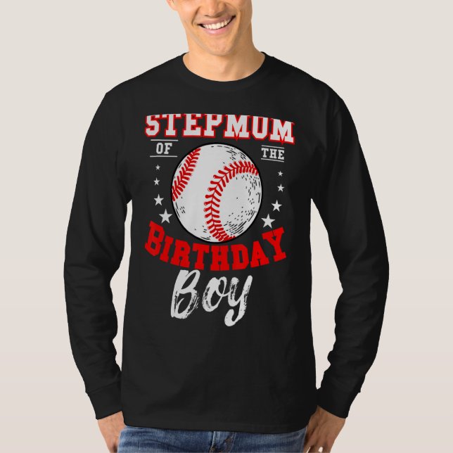 Stepmom Of The Birthday Boy Baseball Bday Celebrat T-Shirt (Front)