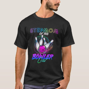 Stepmom Of The Bowler Girl Matching Family Bowling T-Shirt