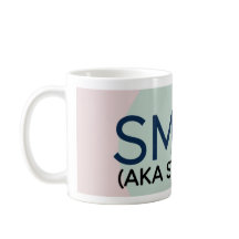 Stepmom "Smom" Mug