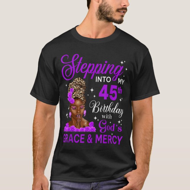 Stepng Into My 45th Birthday Headwrap Black Woman  T-Shirt (Front)