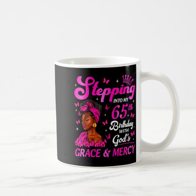 Stepng Into My 65th Birthday Christian Bday Women  Coffee Mug (Right)