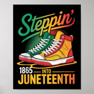 Steppin Into Juneteenth 1865 Women Afro American J Poster