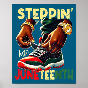 Steppin into juneteenth african pride black poster