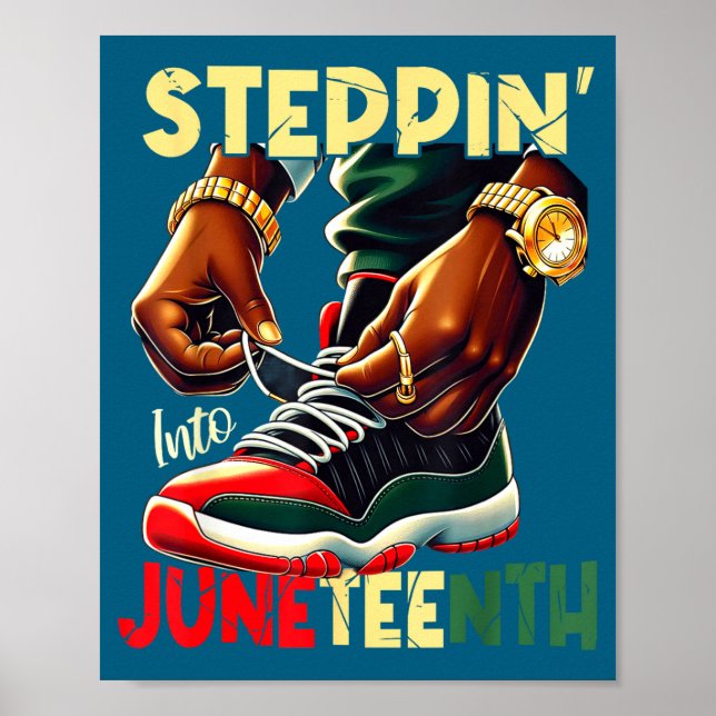 Steppin into juneteenth african pride black poster (Front)