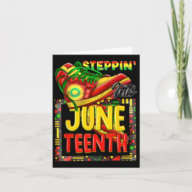 Steppin' Into Juneteenth Ancestors Melanin African Card (Front)