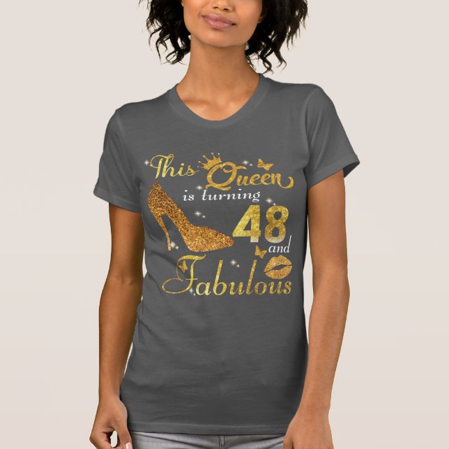 Stepping Into 48 Years | 48th Birthday Queen T-Shirt (Front)