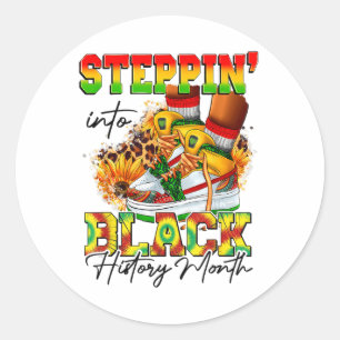 Stepping Into Black History Month Black Girls Snea Classic Round Sticker