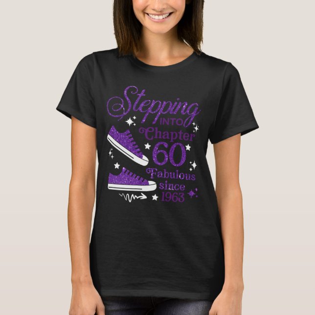 Stepping Into Chapter 60 Fabulous Since 1963 T-Shirt (Front)
