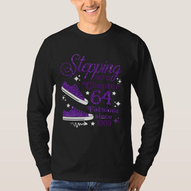 Stepping Into Chapter 64 Fabulous Since 1959 T-Shirt (Front)