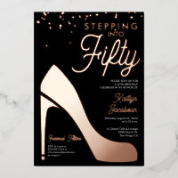 Stepping into fifty 50th Birthday Party High heels