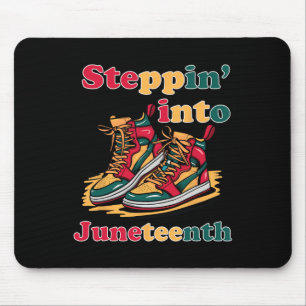 Stepping Into Juneteenth 1865 For Black African Am Mouse Pad