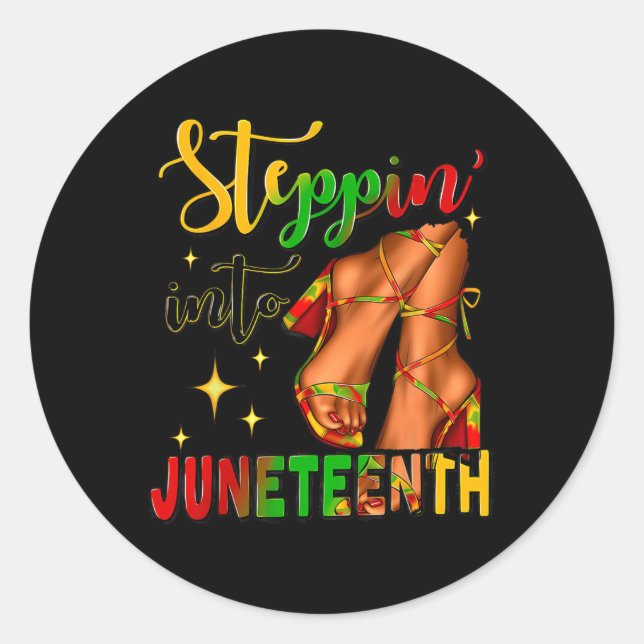 Stepping Into Juneteenth 1865 Juneteenth African A Classic Round Sticker (Front)