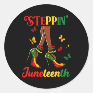 Stepping Into Juneteenth Afro Woman Black Girls Hi Classic Round Sticker