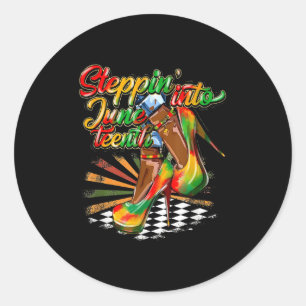 Stepping Into Juneteenth Like My Ancestors High He Classic Round Sticker