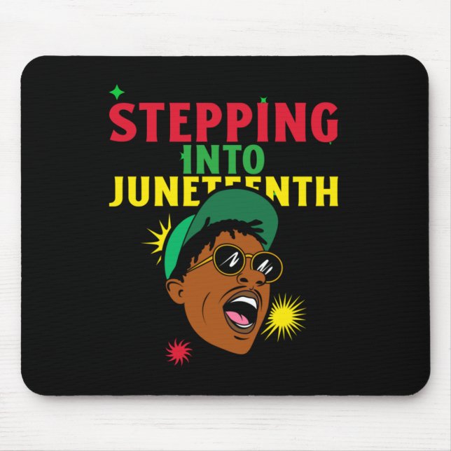 Stepping Into Juneteenth Sticker  Mouse Pad (Front)
