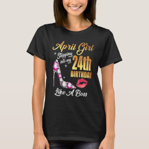 Stepping Into My 24th Birthday Like A Boss For 24 T-Shirt