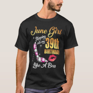 Stepping Into My 39th Birthday Like A Boss For 39 T-Shirt