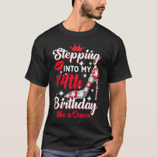 Stepping Into My 44th Birthday Like a Queen T-Shirt