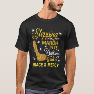 Stepping Into My 44Th Birthday With God's Grace An T-Shirt