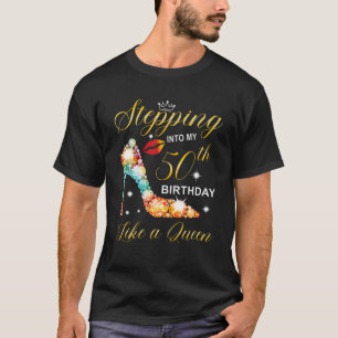 Stepping Into My 50Th Birthday Like A Boss T-Shirt