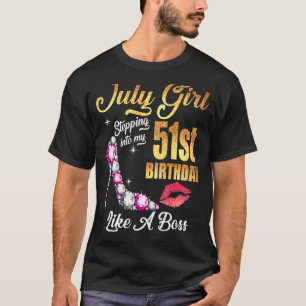 Stepping Into My 51st Birthday Like A Boss For 51 T-Shirt