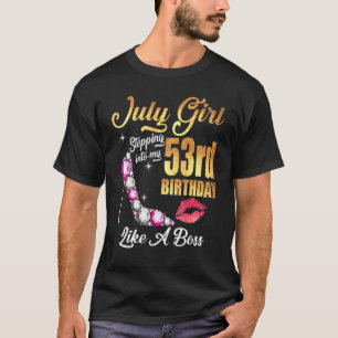 Stepping Into My 53rd Birthday Like A Boss For 53 T-Shirt