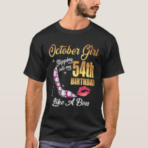 Stepping Into My 54Th Birthday Like A Boss For 54 T-Shirt
