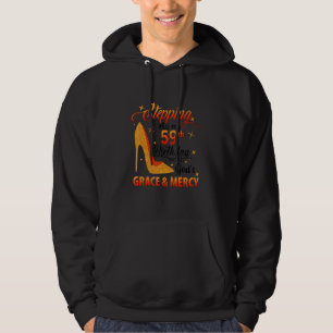 Stepping Into My 59th Birthday With God's Grace & Hoodie