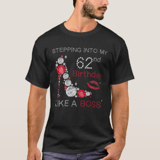 Stepping Into My 62Nd Birthday Like A Boss Bday Gi T-Shirt