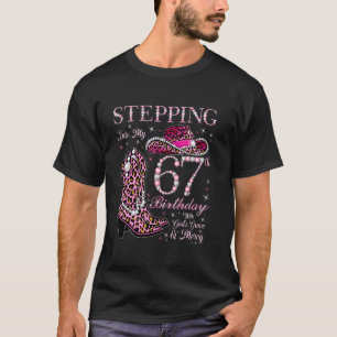 Stepping Into My 67th Birthday With God's Grace An T-Shirt