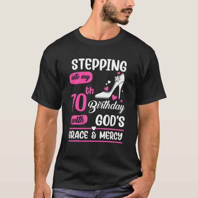 Stepping Into My 70Th Birthday With God's Grace An T-Shirt (Front)