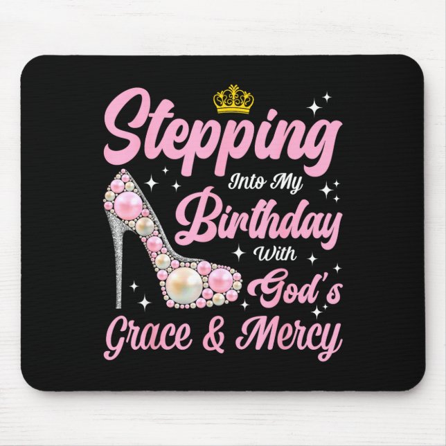 Stepping Into My Birthday Woman Girl High Heels Ch Mouse Pad (Front)