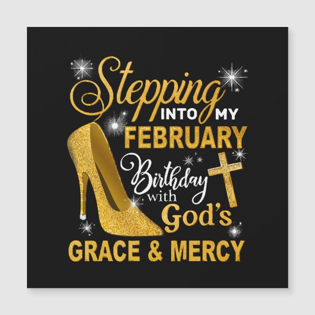 Stepping Into My February Birthday With Gods Grace (Front)