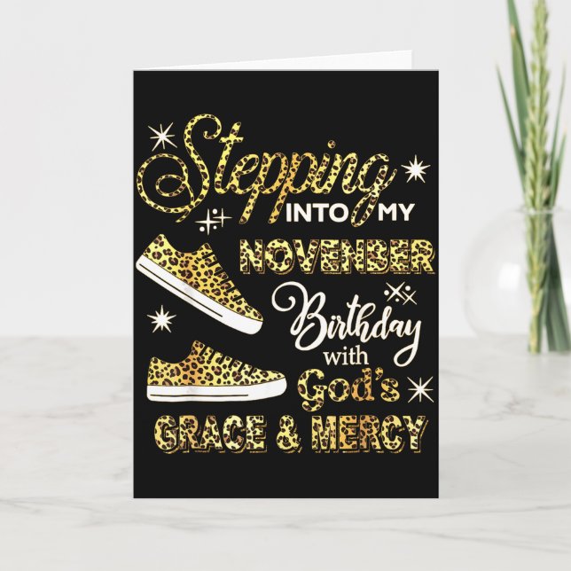 Stepping Into My November Birthday Leopard God Gra Card (Front)