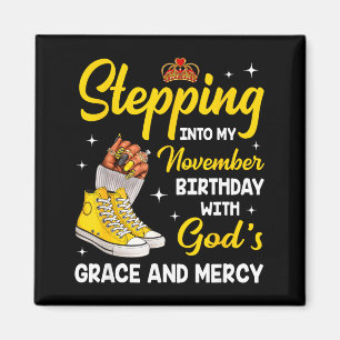 Stepping Into My November Birthday Queen Melanin A Magnet
