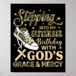 Stepping Into My September Birthday Women Girl Cam Poster