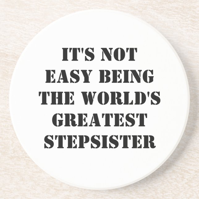 Stepsister Coaster (Front)