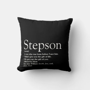 Stepson Black and White Modern Fun Definition Cushion