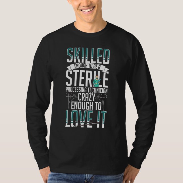 Sterile Processing Technician Instruments Tech Cer T-Shirt (Front)