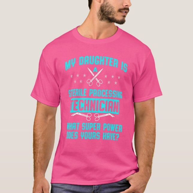 Sterile Processing Technician  Tech 1 T-Shirt (Front)