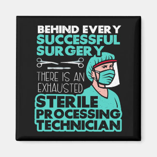 Sterile Processing Technician Tech Appreciation Magnet