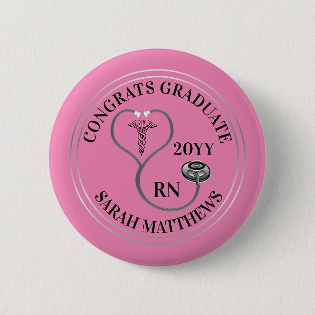 Stethoscope Caduceus RN Congrats Graduate - Pink B 6 Cm Round Badge (Front)