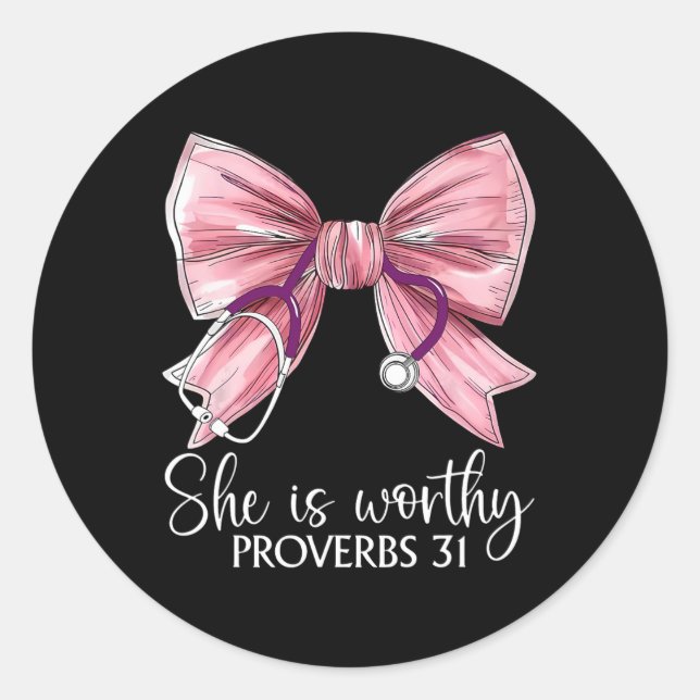 Stethoscope Coquette Bow She Is Worthy Christian B Classic Round Sticker (Front)